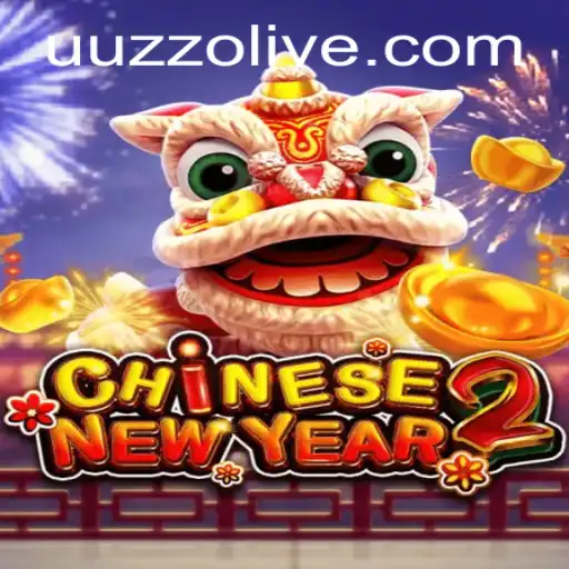 Experience the Thrill of CHINESENEWYEAR2: An Insightful Guide for Gamers