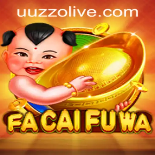 Explore the Exciting World of FaCaiFuWa and Uuzzo PH Login Features